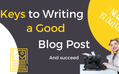 Branding Blog 13 Keys to writing a good blog post