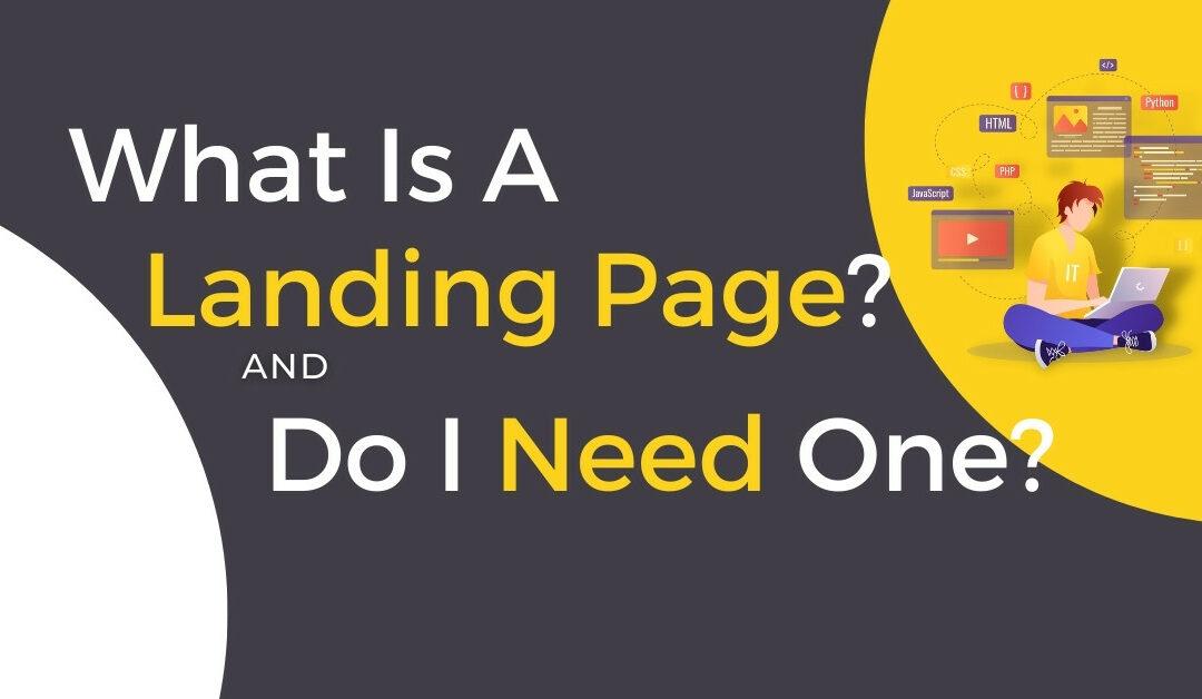 What Is A Landing Page?